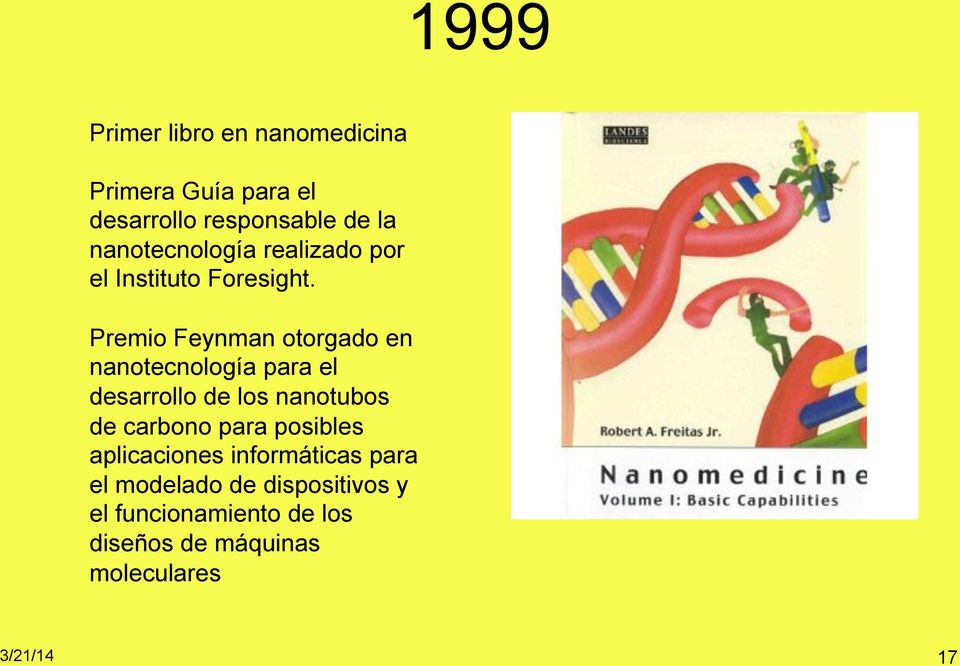 Premio Feynman otorgado en nanotecnología para el desarrollo de los nanotubos de carbono