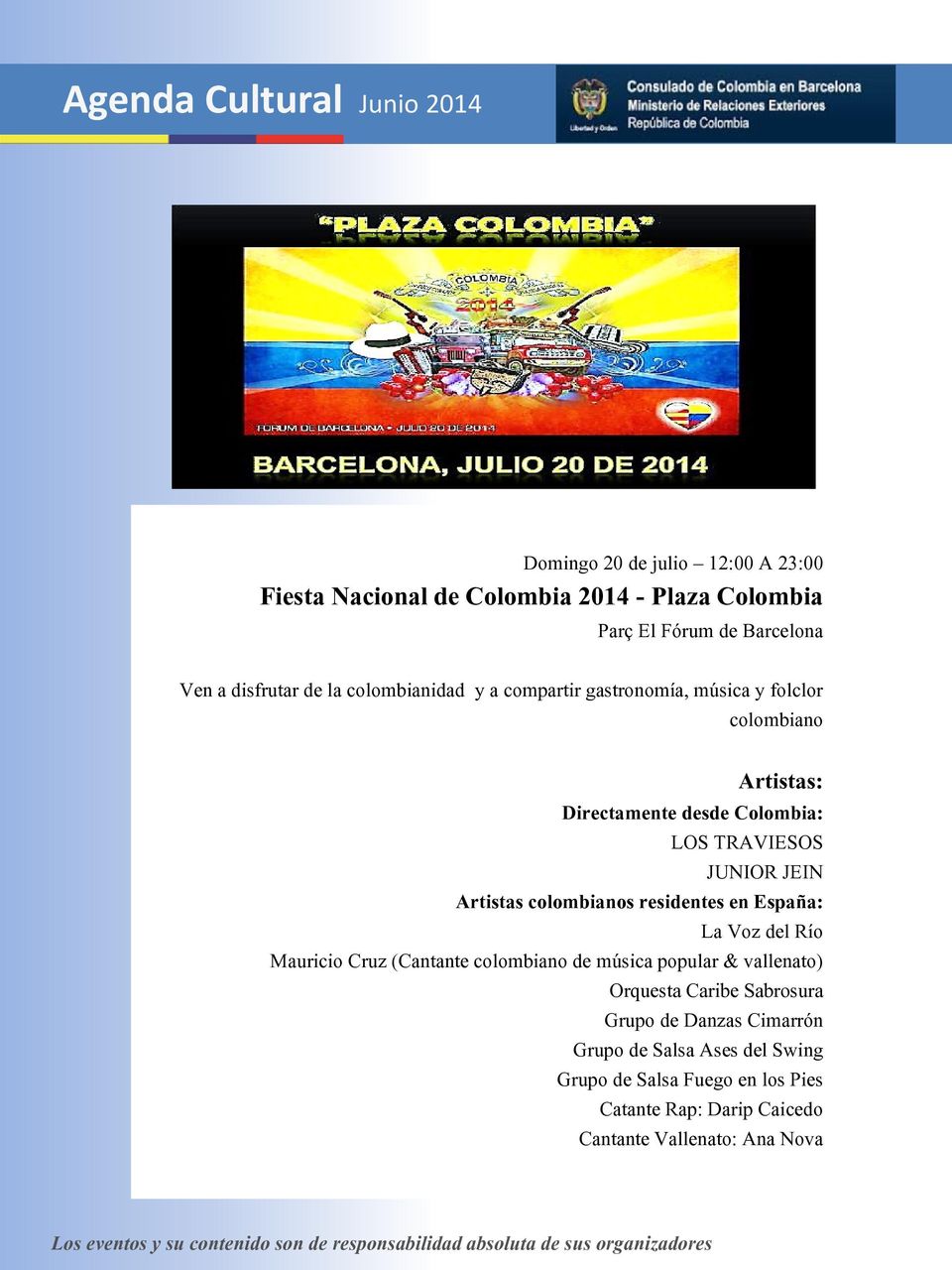 Artistas colombianos residentes en España: La Voz del Río Mauricio Cruz (Cantante colombiano de música popular & vallenato) Orquesta Caribe