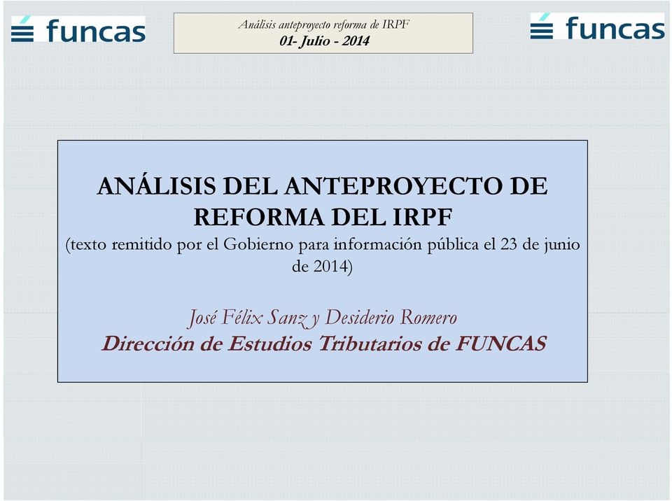 Gobierno para información pública el 23 de junio de 2014) José