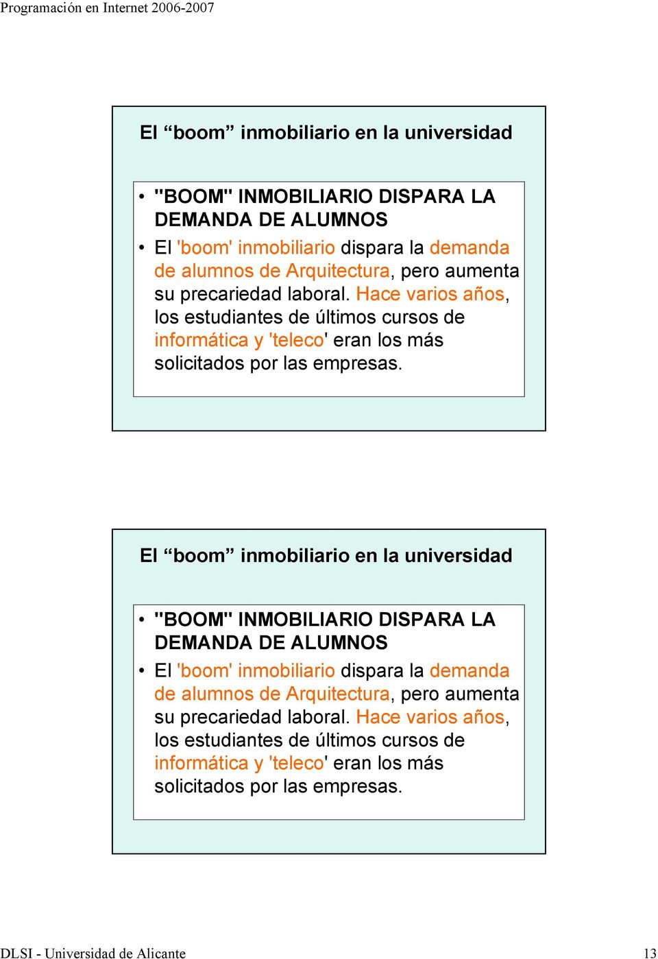 DLSI - Universidad de Alicante 13