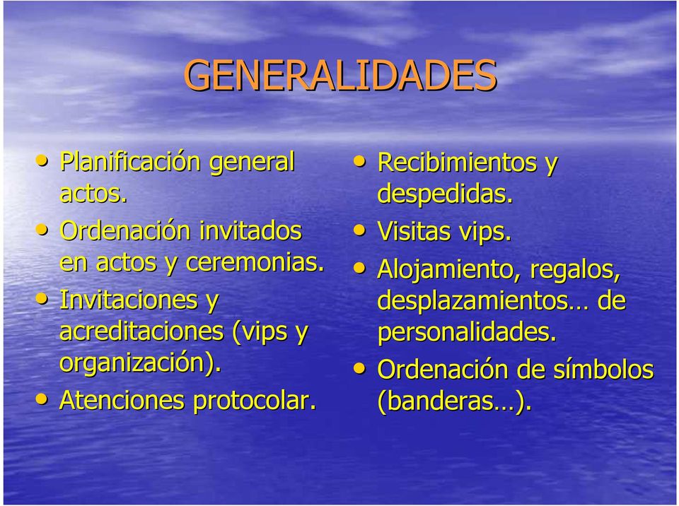 Invitaciones y acreditaciones (vips y organización). n).