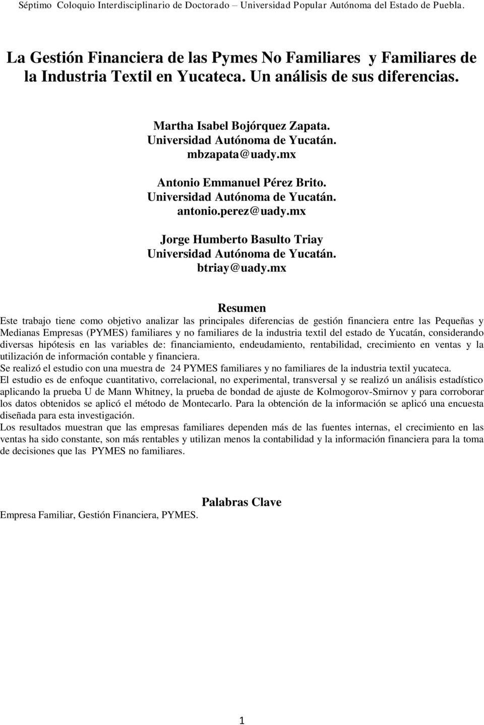 mx Jorge Humberto Basulto Triay Universidad Autónoma de Yucatán. btriay@uady.