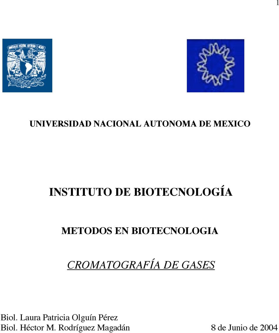 BIOTECNOLOGIA CROMATOGRAFÍA DE GASES Biol.