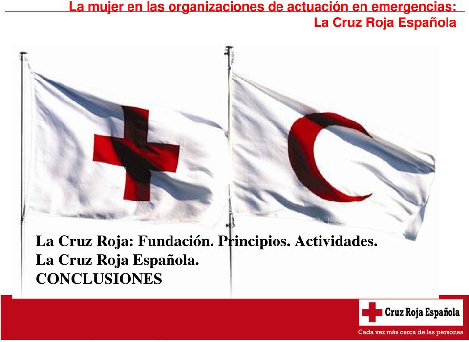 Española La Cruz Roja: Fundación.