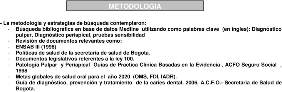 salud de Bogota. - Documentos legislativos referentes a la ley 100.