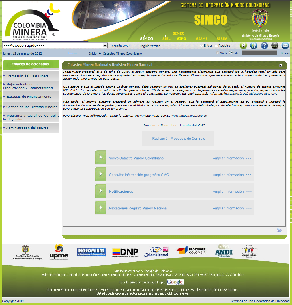 Fuentes de información Catastro Minero Colombiano (Ingeominas):