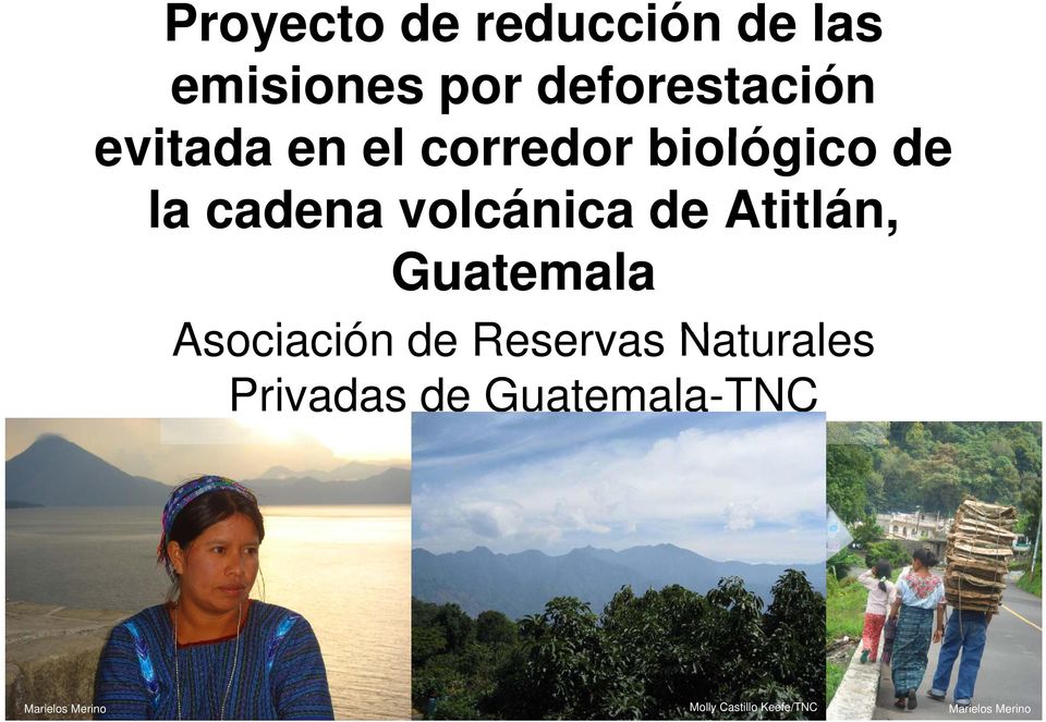 Atitlán, Guatemala Asociación de Reservas Naturales Privadas