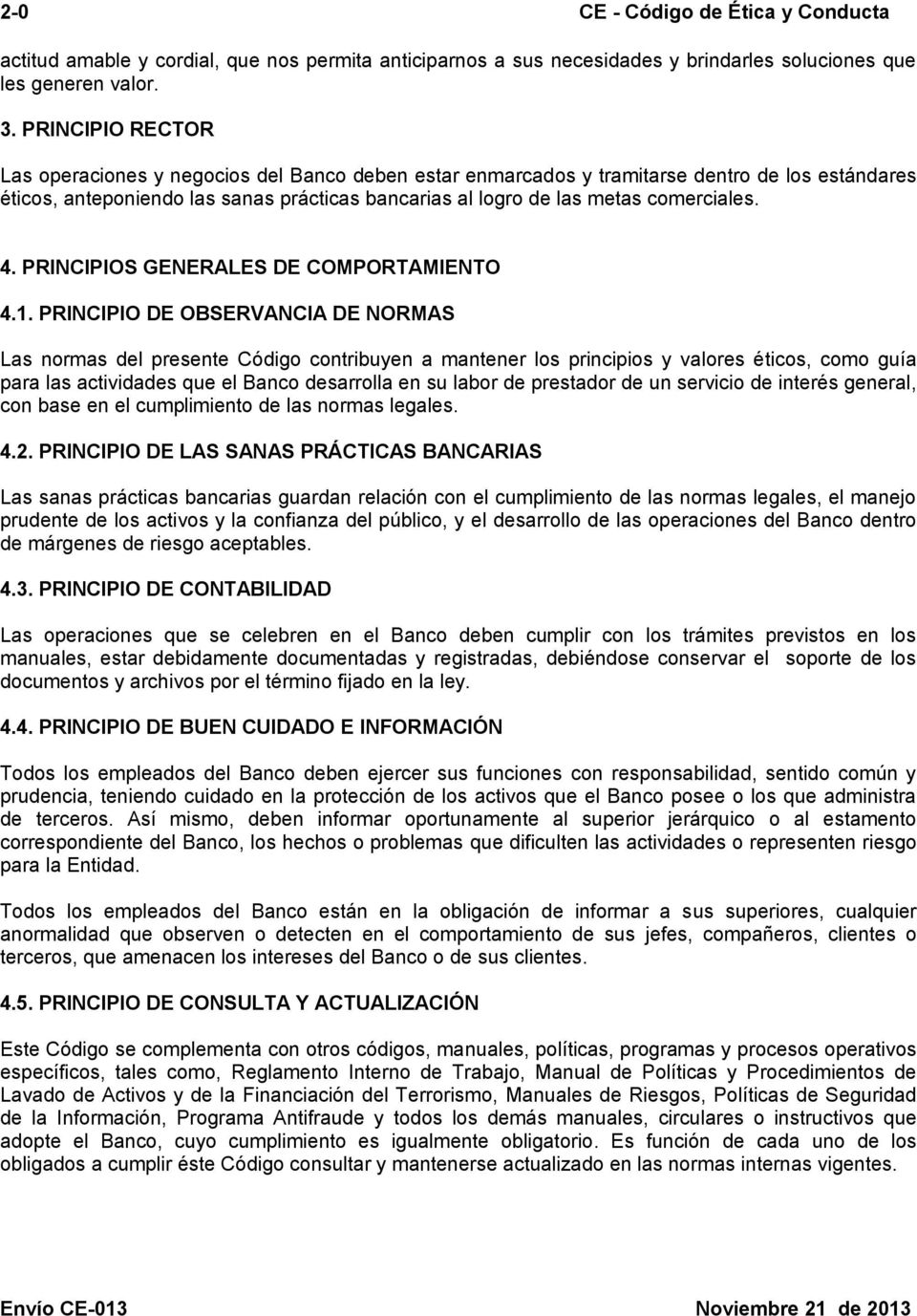 4. PRINCIPIOS GENERALES DE COMPORTAMIENTO 4.1.