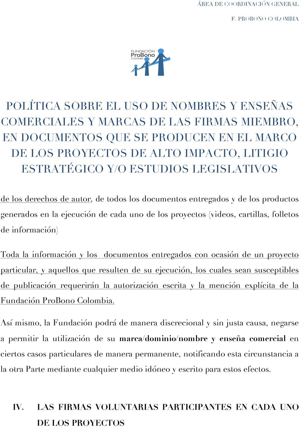 explícita de la Fundación ProBono Colombia.