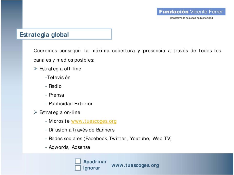 Publicidad Eterior Estrategia on-line - Microsite www.tuescoges.