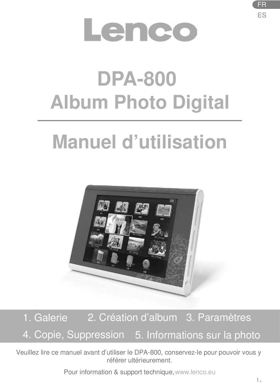 Informations sur la photo Veuillez lire ce manuel avant d utiliser le DPA-800,