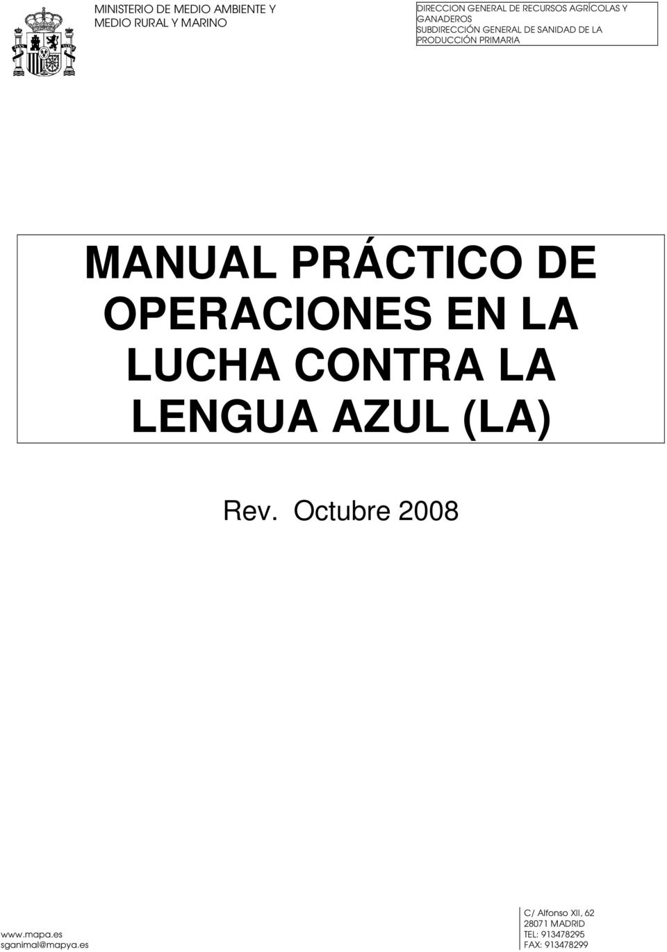 MANUAL PRÁCTICO DE OPERACIONES EN LA LUCHA CONTRA LA LENGUA AZUL (LA) Rev.