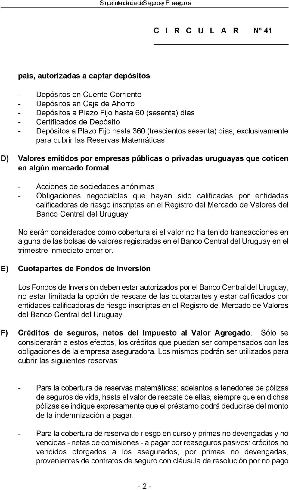 de sociedades anónimas - Obligaciones negociables que hayan sido calificadas por entidades calificadoras de riesgo inscriptas en el Registro del Mercado de Valores del Banco Central del Uruguay No