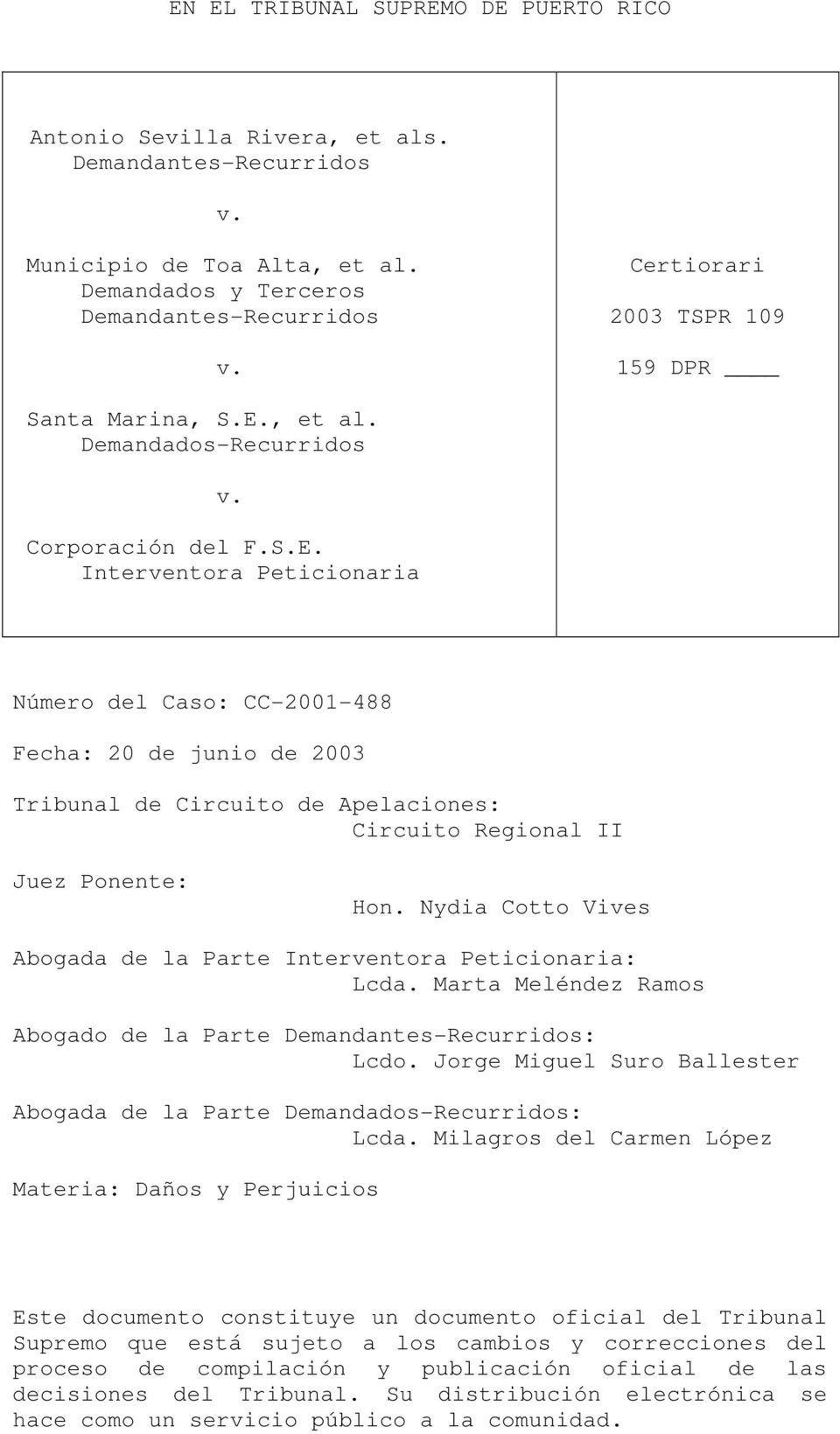 , et al. Demandados-Recurridos v. Corporación del F.S.E.
