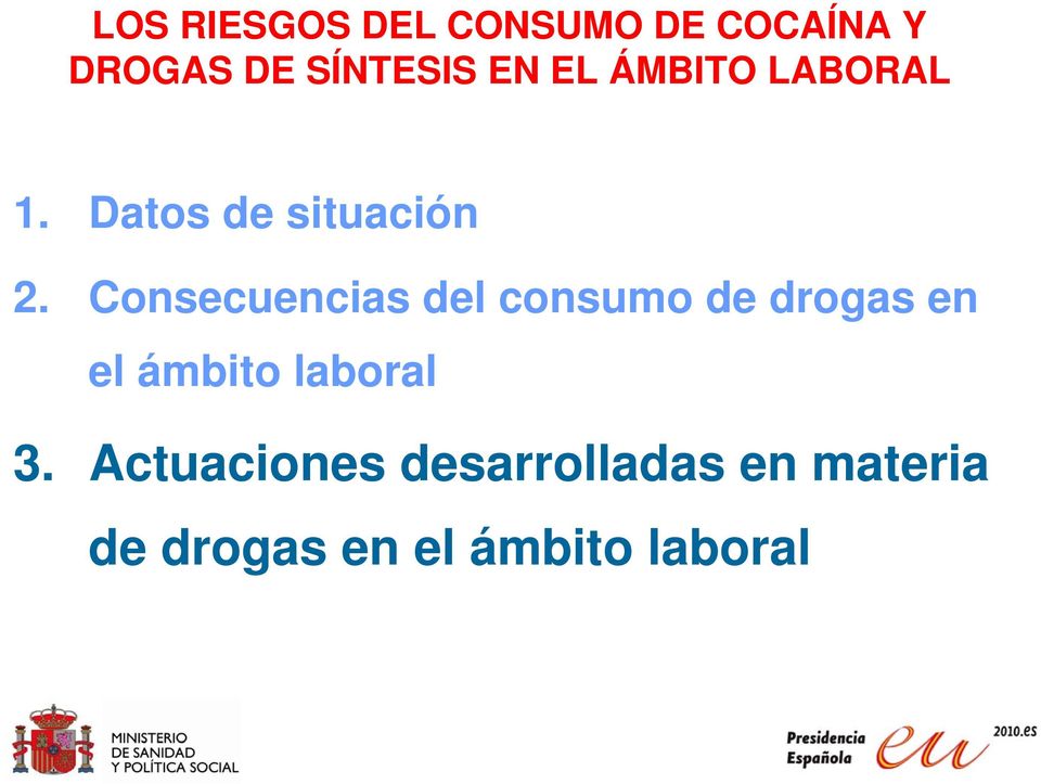 Consecuencias del consumo de drogas en el ámbito laboral