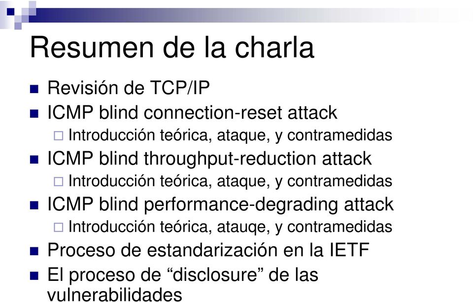 ataque, y contramedidas ICMP blind performance-degrading attack Introducción teórica, atauqe,