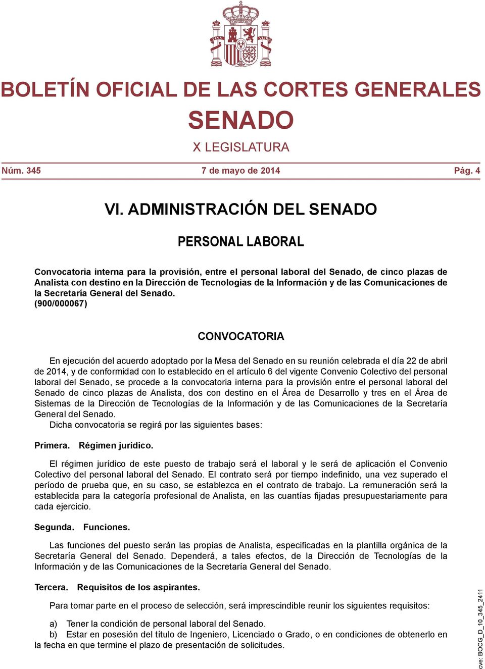 Información y de las Comunicaciones de la Secretaría General del Senado.