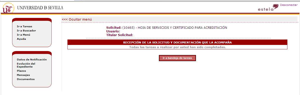 Imagen 8.- Tarea de generación del pdf El usuario deberá Pulsar el botón Firmar y Enviar en la Imagen 8, para firmar la solicitud y presentarla en el registro de la Universidad de Sevilla.