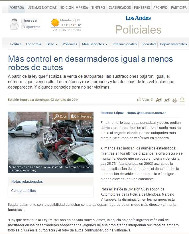 Noticias Diario: Los Andes (Mendoza) Ministerio de Seguridad Hay que decir que la Ley 25.761 nos ha servido mucho.