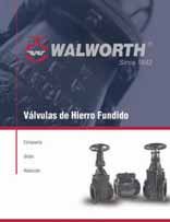 www.walworthmx.com MEXICO Industrial Av. de la Industria Lote 16 Fracc. Industrial El Trébol C.P. 54600 Tepotzotlán Edo.