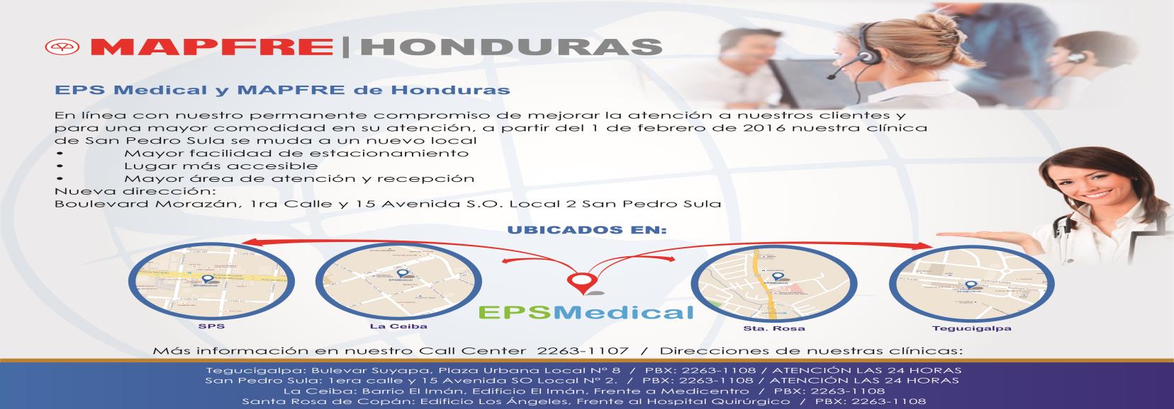 39 ASISTENCIA MEDICA PRIMARIA GRATUITA EPS MEDICAL PBX. 2263-1108 CLILNICAS EN: Tegucigalpa: Boulevard Suyapa, Plaza Urbana.