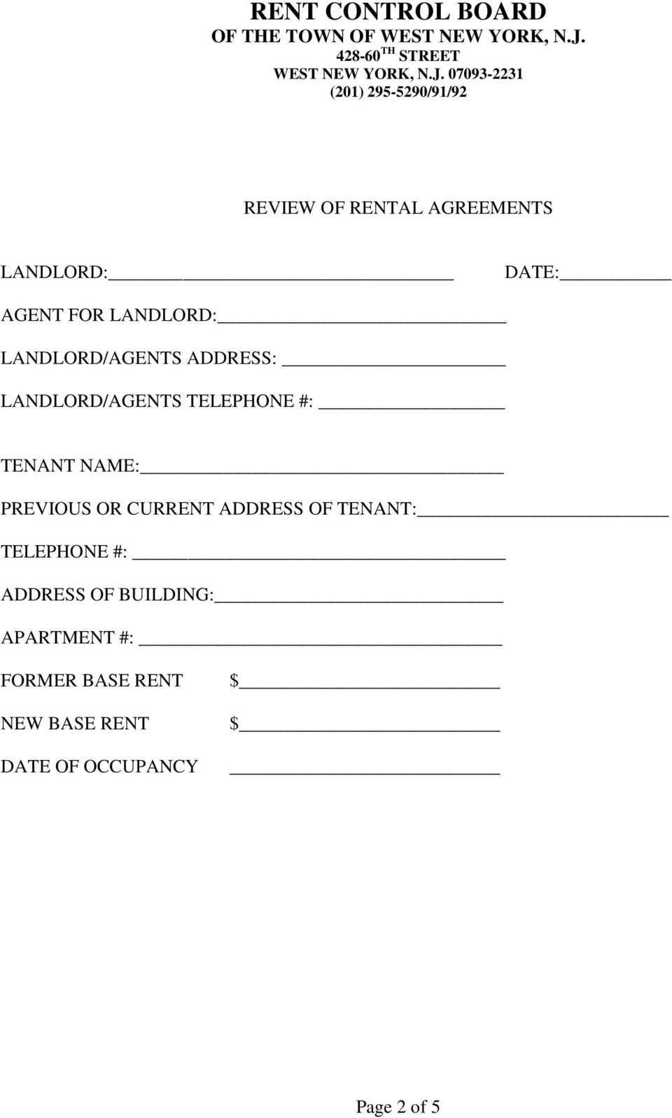 PREVIOUS OR CURRENT ADDRESS OF TENANT: TELEPHONE #: ADDRESS OF