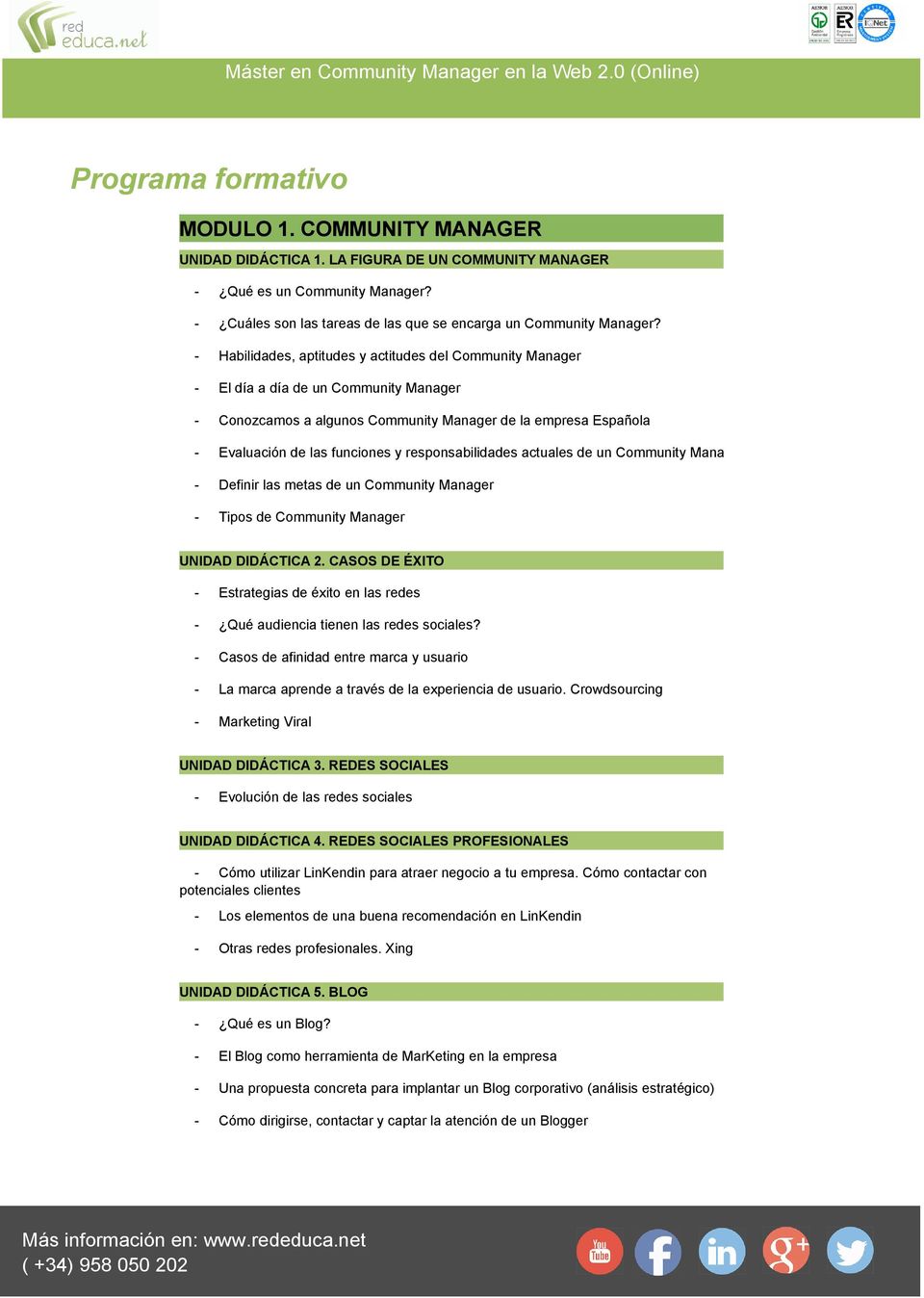 responsabilidades actuales de un Community Manager - Definir las metas de un Community Manager - Tipos de Community Manager UNIDAD DIDÁCTICA 2.