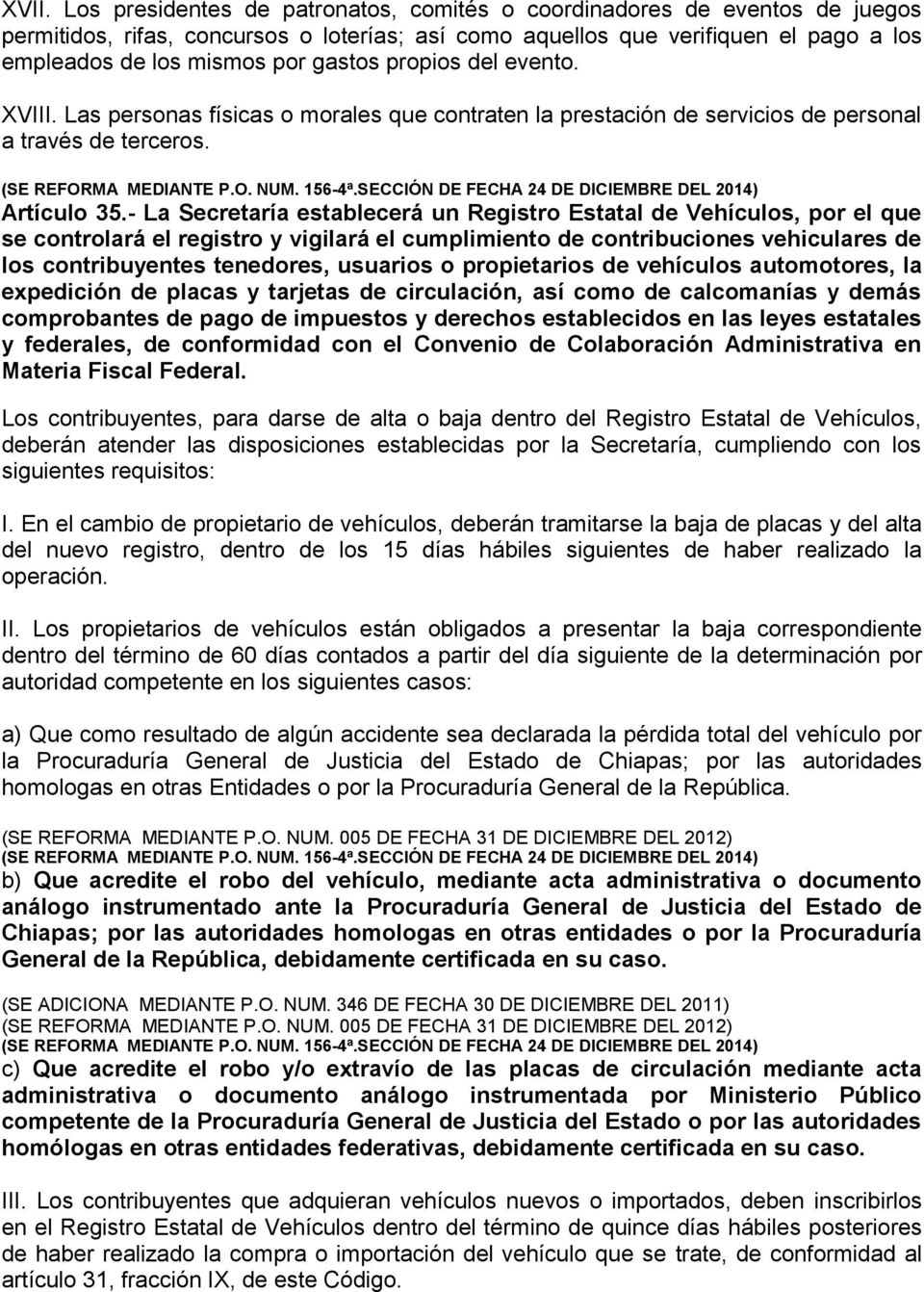 SECCIÓN DE FECHA 24 DE DICIEMBRE DEL 2014) Artículo 35.