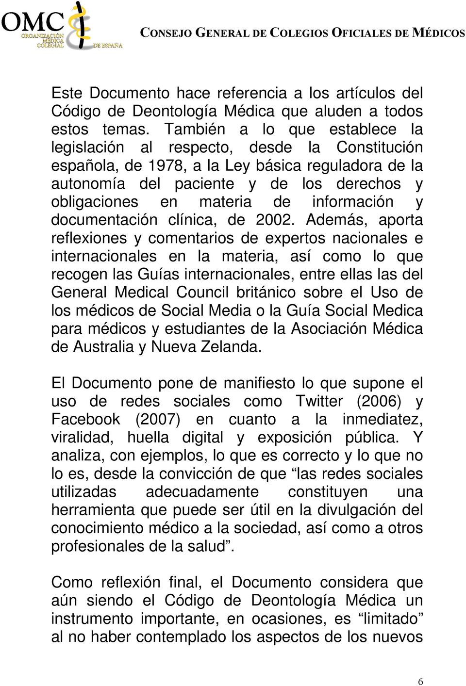 información y documentación clínica, de 2002.