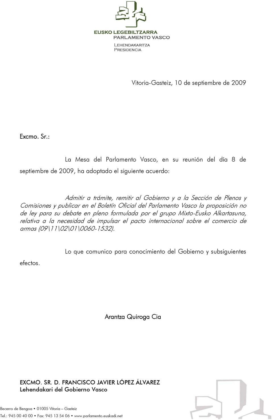 publicar en el Boletín Oficial del Parlamento Vasco la proposición no de ley para su debate en pleno formulada por el grupo Mixto-Eusko Alkartasuna, relativa a la necesidad de impulsar el pacto