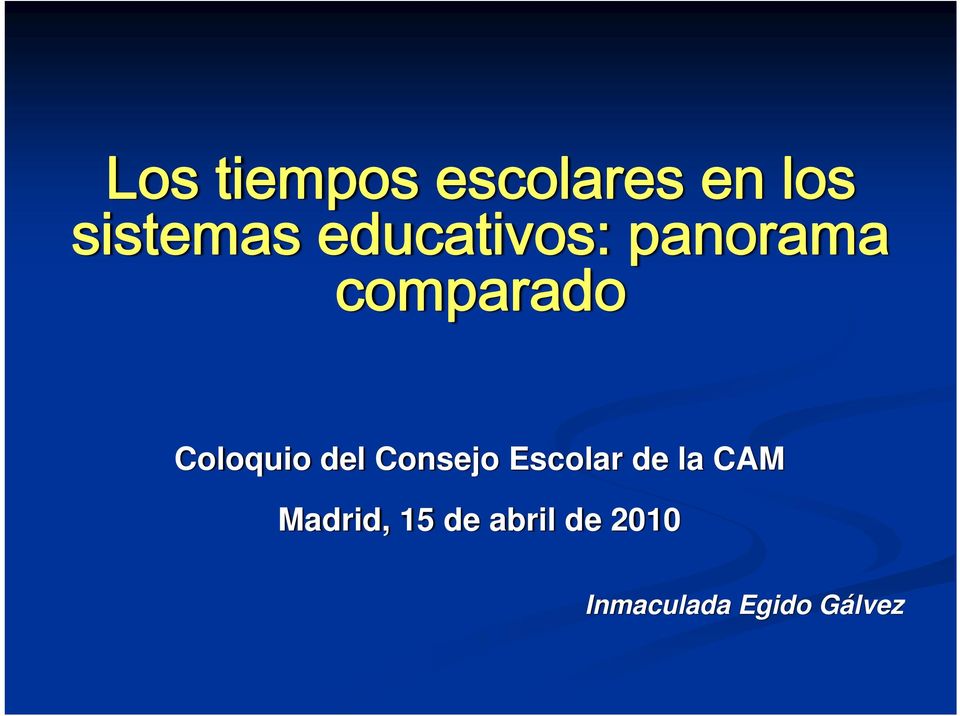 del Consejo Escolar de la CAM Madrid,