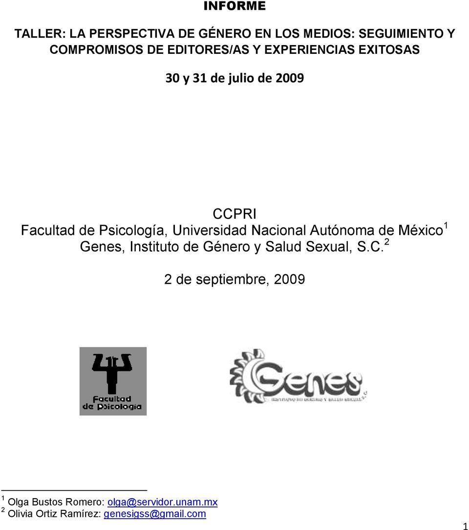 Universidad Nacional Autónoma de México 1 Genes, Instituto de Género y Salud Sexual, S.C.