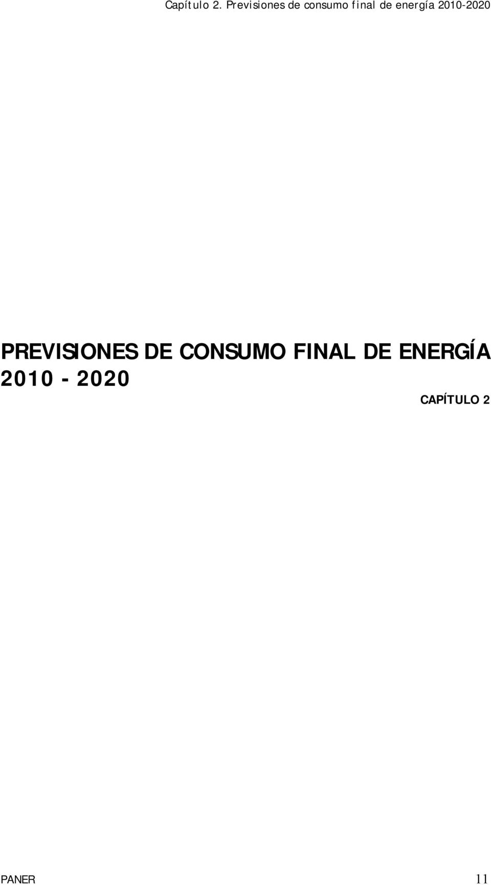 energía 2010-2020 PREVISIONES DE