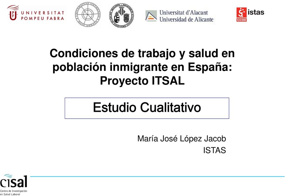 España: Proyecto ITSAL Estudio