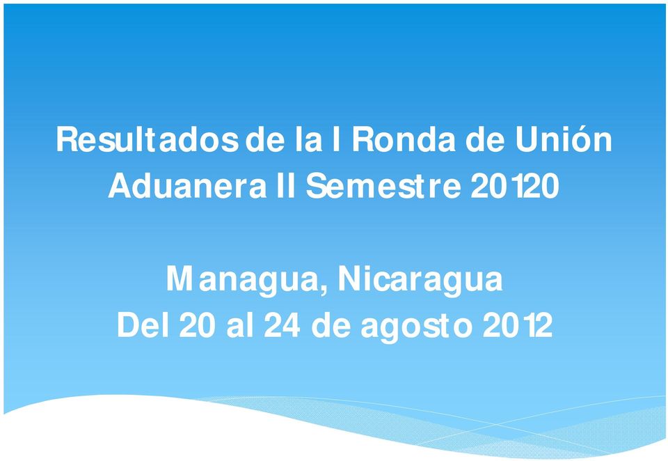 Semestre 20120 Managua,