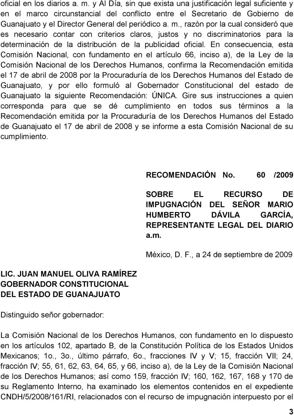 rco circunstancial del conflicto entre el Secretario de Gobierno de Guanajuato y el Director General del periódico a. m.