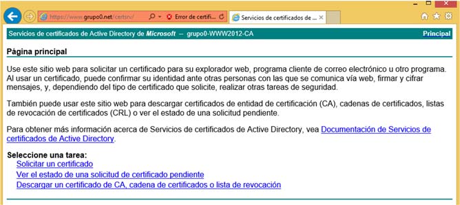 Acciones previas: Parar el sitio web_segura. Iniciar el sitio Default (entidad certificadora). Comprobar que el certificado es www.grupo0.