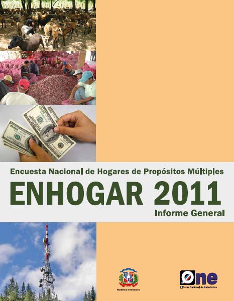 Encuesta Nacional de Hogares de Propósitos Múltiples, ENHOGAR 2011.