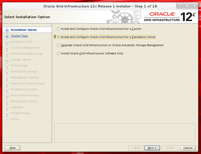 Una vez iniciado el instalador, seleccionar la opción Install and Configure Oracle Grid for a