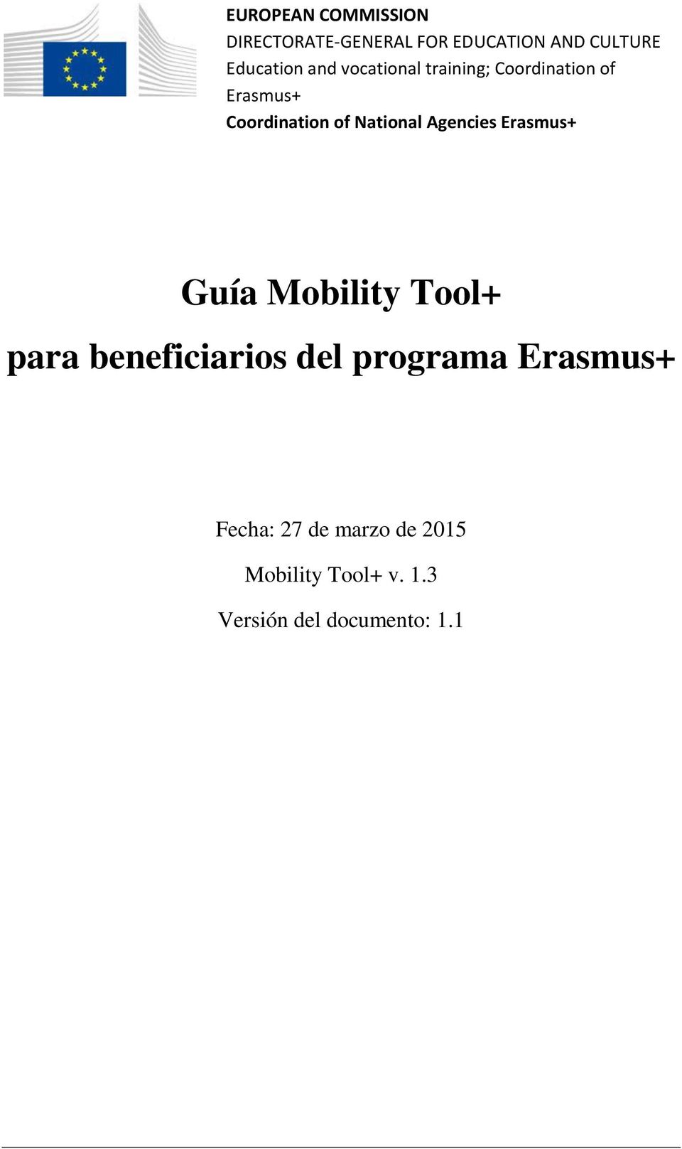 Agencies Erasmus+ Guía Mobility Tool+ para beneficiarios del programa