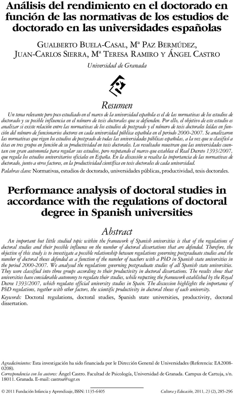 influencia en el número de tesis doctorales que se defienden.