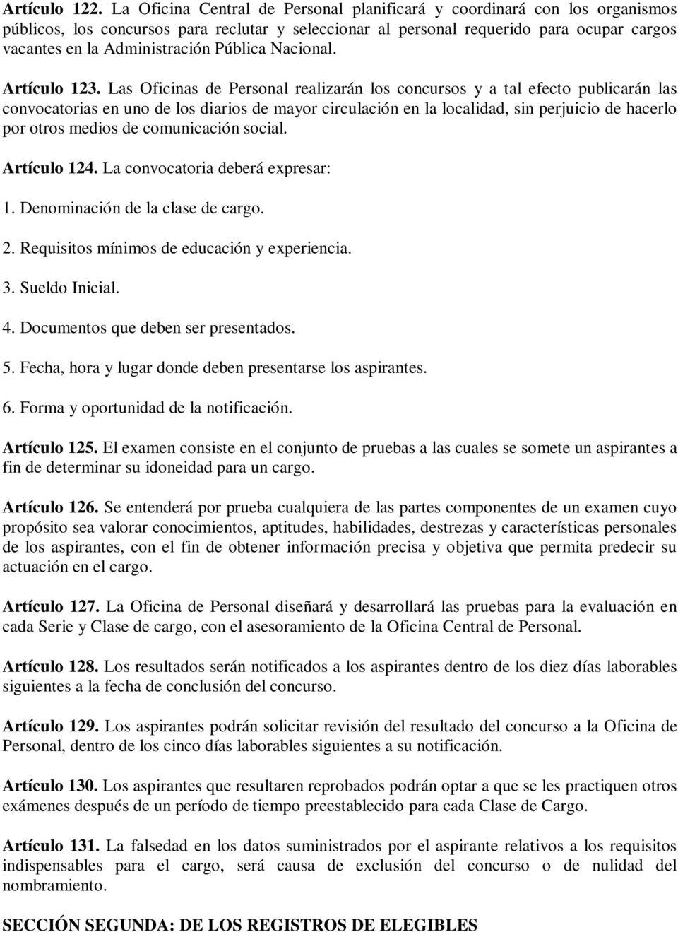 Pública Nacional. Artículo 123.
