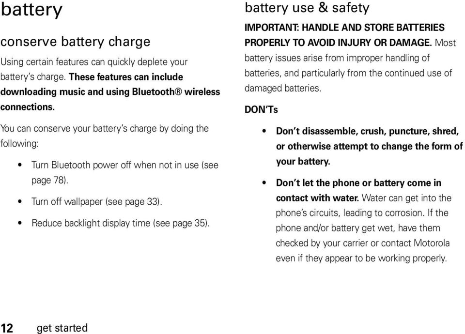 battery use & safety IMPORTANT: HANDLE AND STORE BATTERIES PROPERLY TO AVOID INJURY OR DAMAGE.