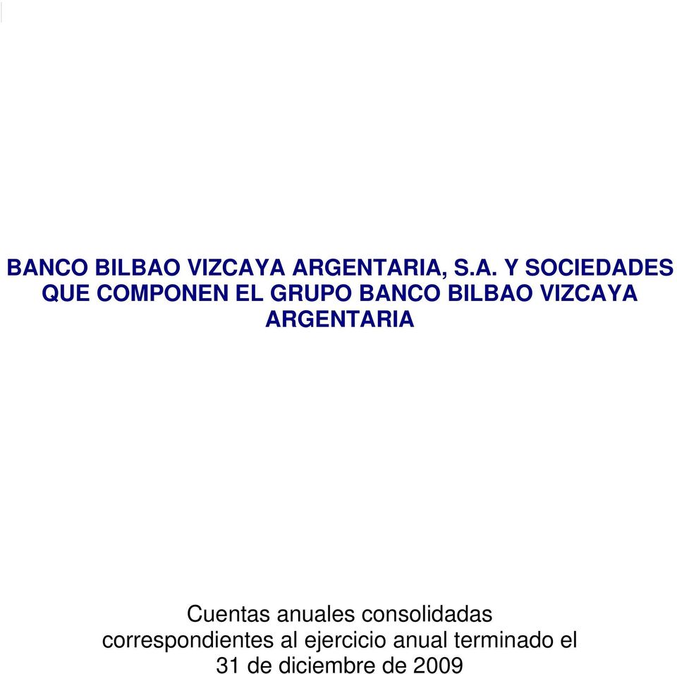 ARGENTARIA Cuentas anuales consolidadas