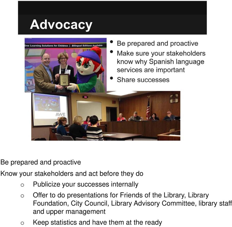of the Library, Library Foundation, City Council, Library Advisory