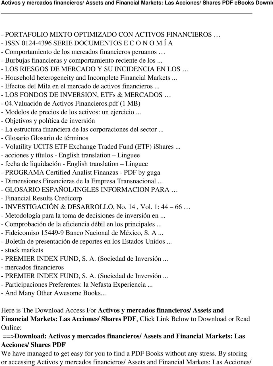 .. - LOS FONDOS DE INVERSION, ETFs & MERCADOS - 04.Valuación de Activos Financieros.pdf (1 MB) - Modelos de precios de los activos: un ejercicio.