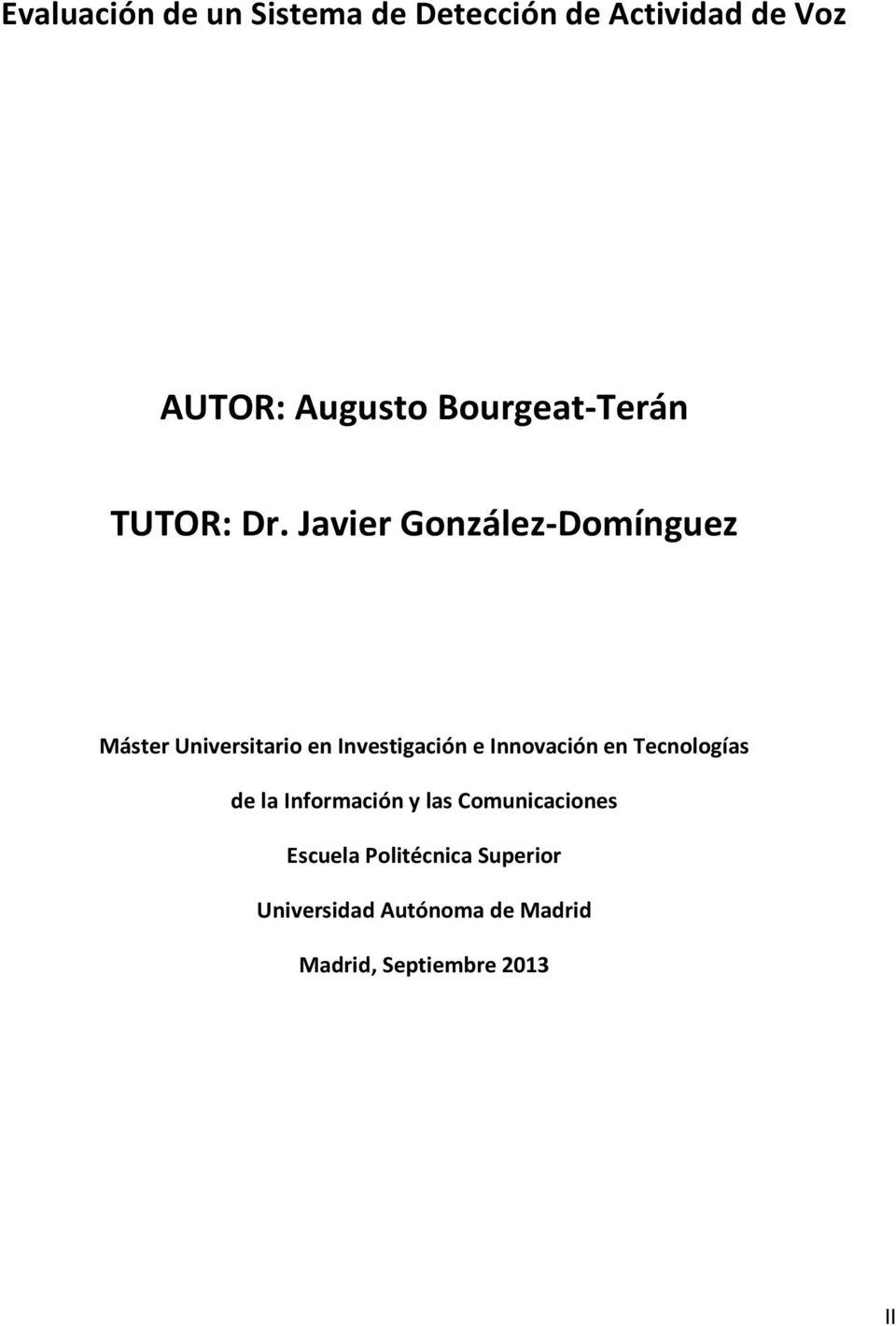Javier González-Domínguez Máster Universitario en Investigación e Innovación