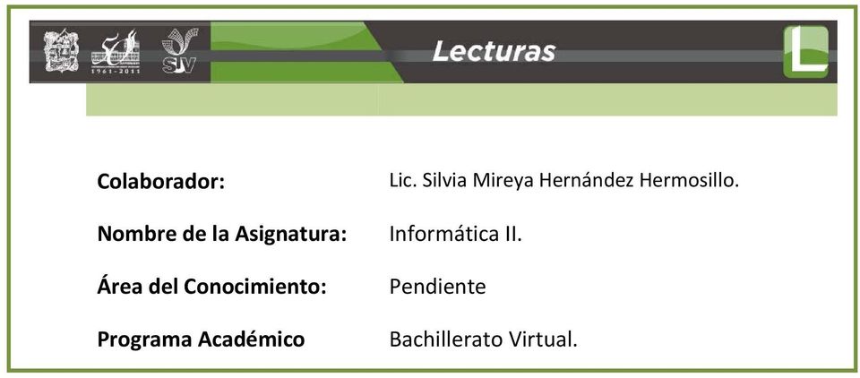 Lic. Silvia Mireya Hernández Hermosillo.