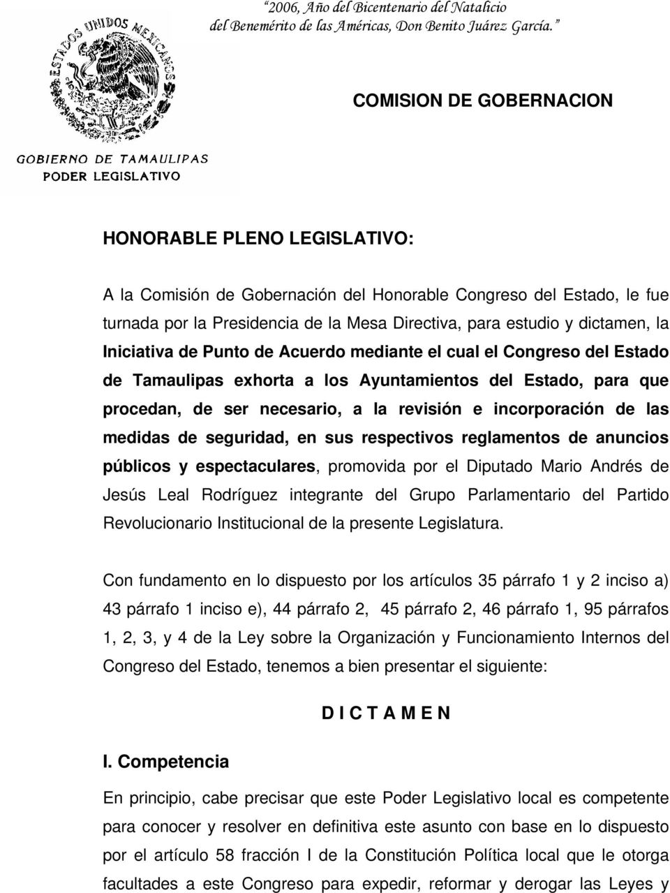 la Iniciativa de Punto de Acuerdo mediante el cual el Congreso del Estado de Tamaulipas exhorta a los Ayuntamientos del Estado, para que procedan, de ser necesario, a la revisión e incorporación de