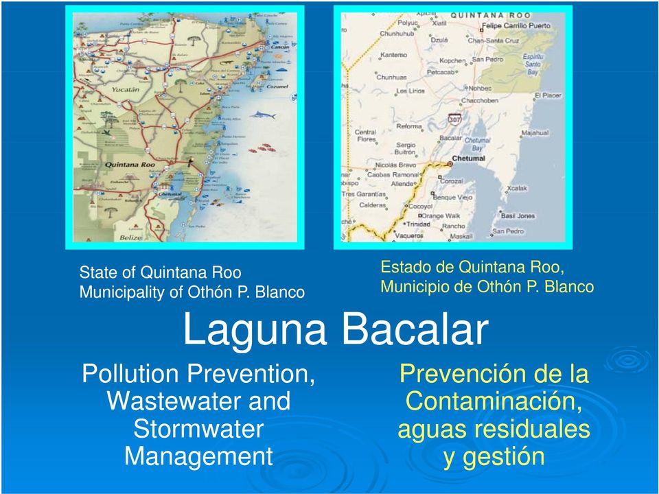 Blanco Laguna Bacalar Pollution Prevention, Wastewater and